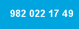 982 022 17 49